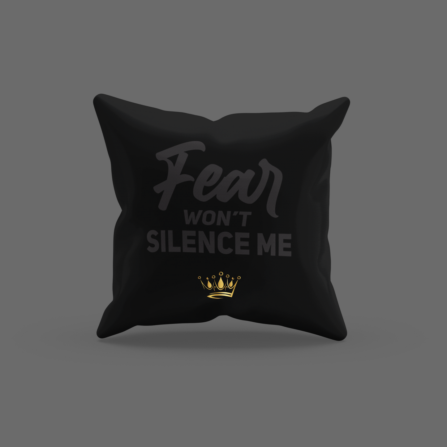 Fear Won't Silence Me Encouragement Cushion
