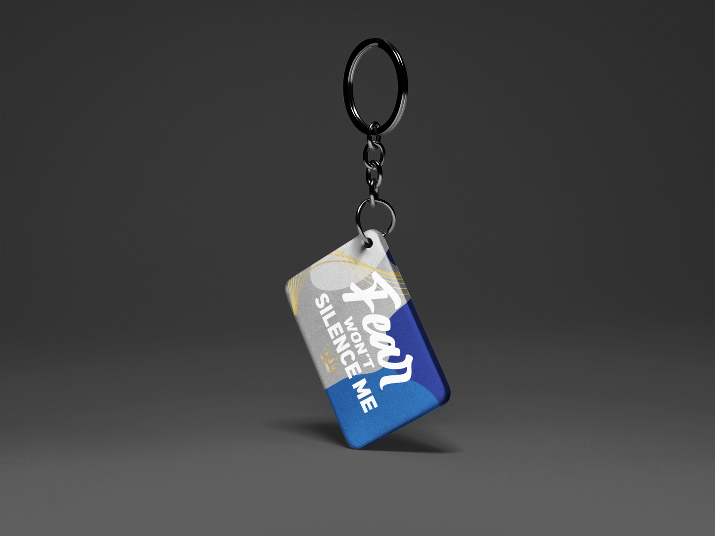 Fear Won't Silence Me "Key To Positivity" Keychain