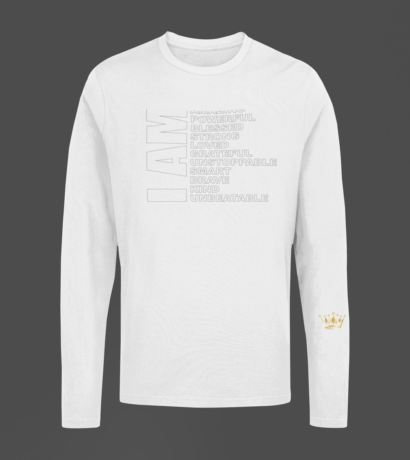 I AM Motivational, Inspiration, Empowering, Affirming Long Sleeve Shirt