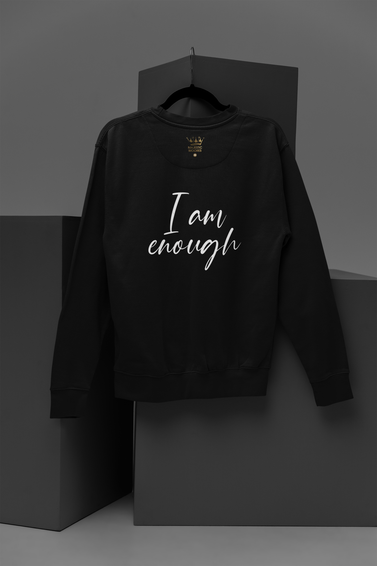 I Am Enough Motivational, Inspiration, Empowering, Affirming Crew Neck