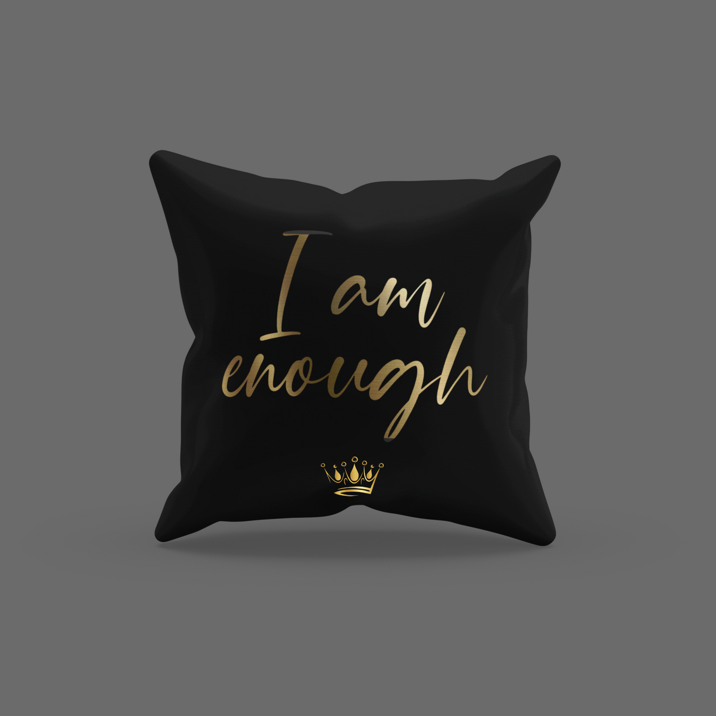 I Am Enough Encouragement Cushion