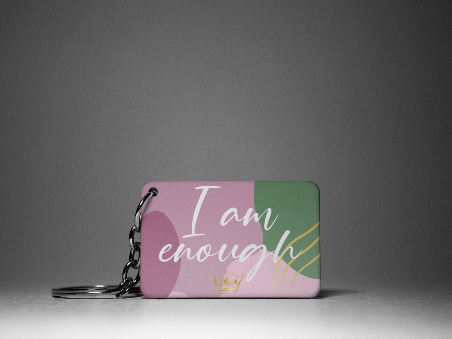 I Am Enough "Key To Positivity" Keychain