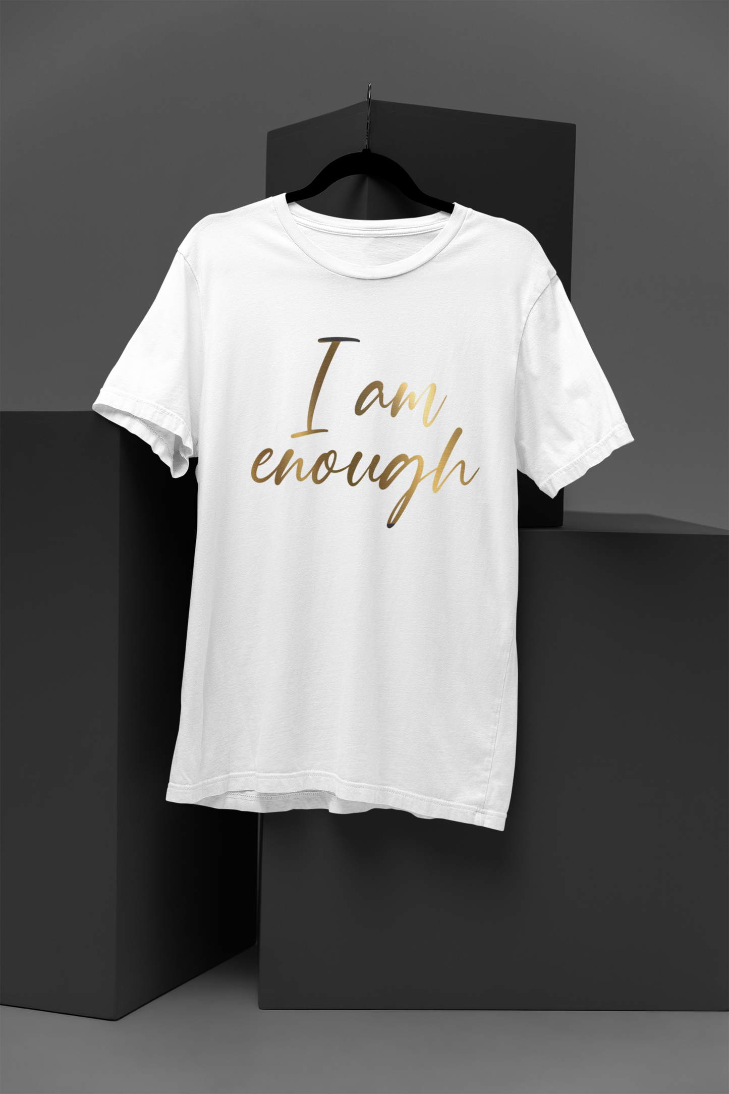 I Am Enough Motivational, Inspiration, Empowering, Affirming T-Shirt