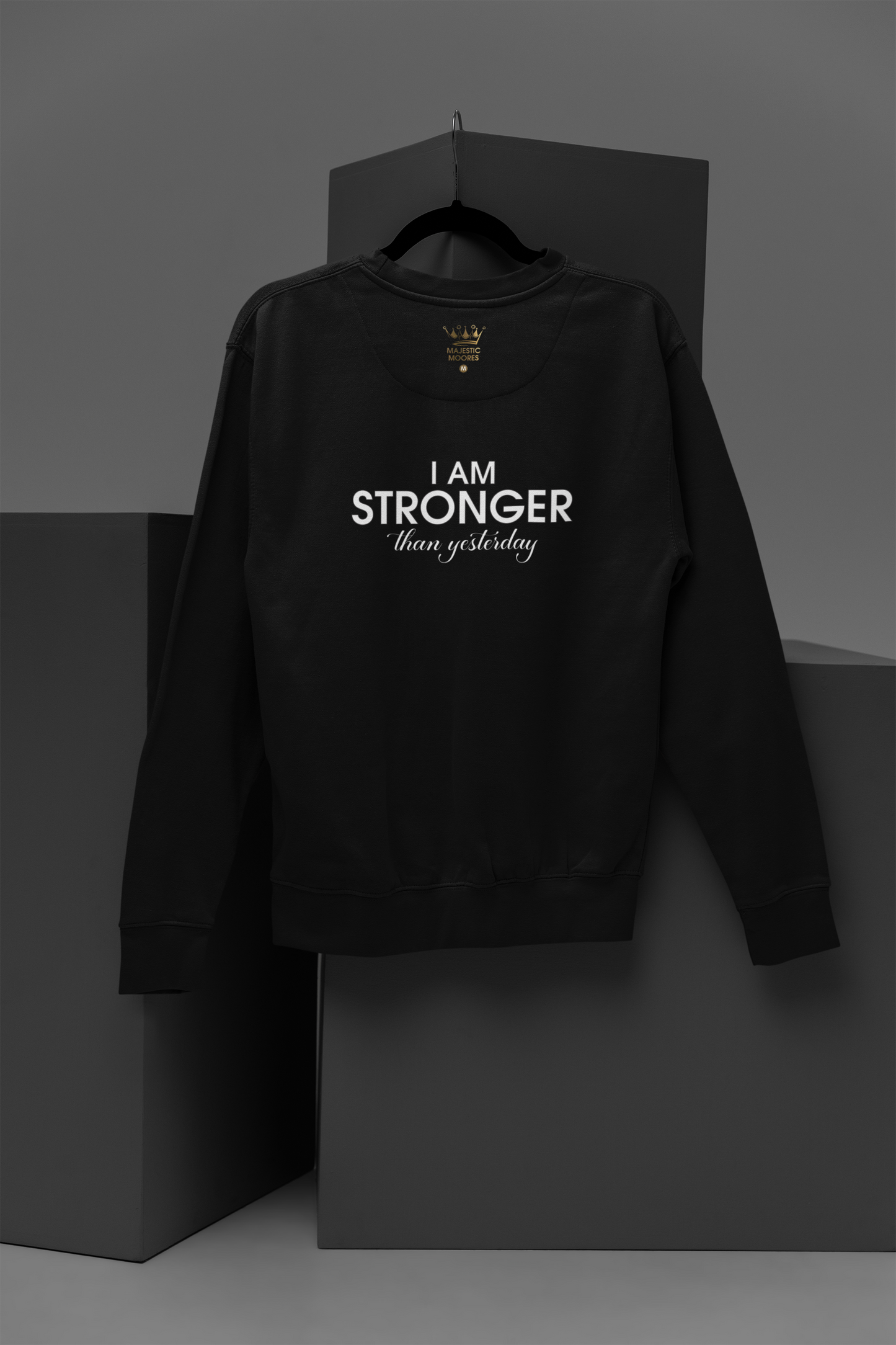 I Am Stronger Than Yesterday Motivational, Inspiration, Empowering, Affirming Crew Neck