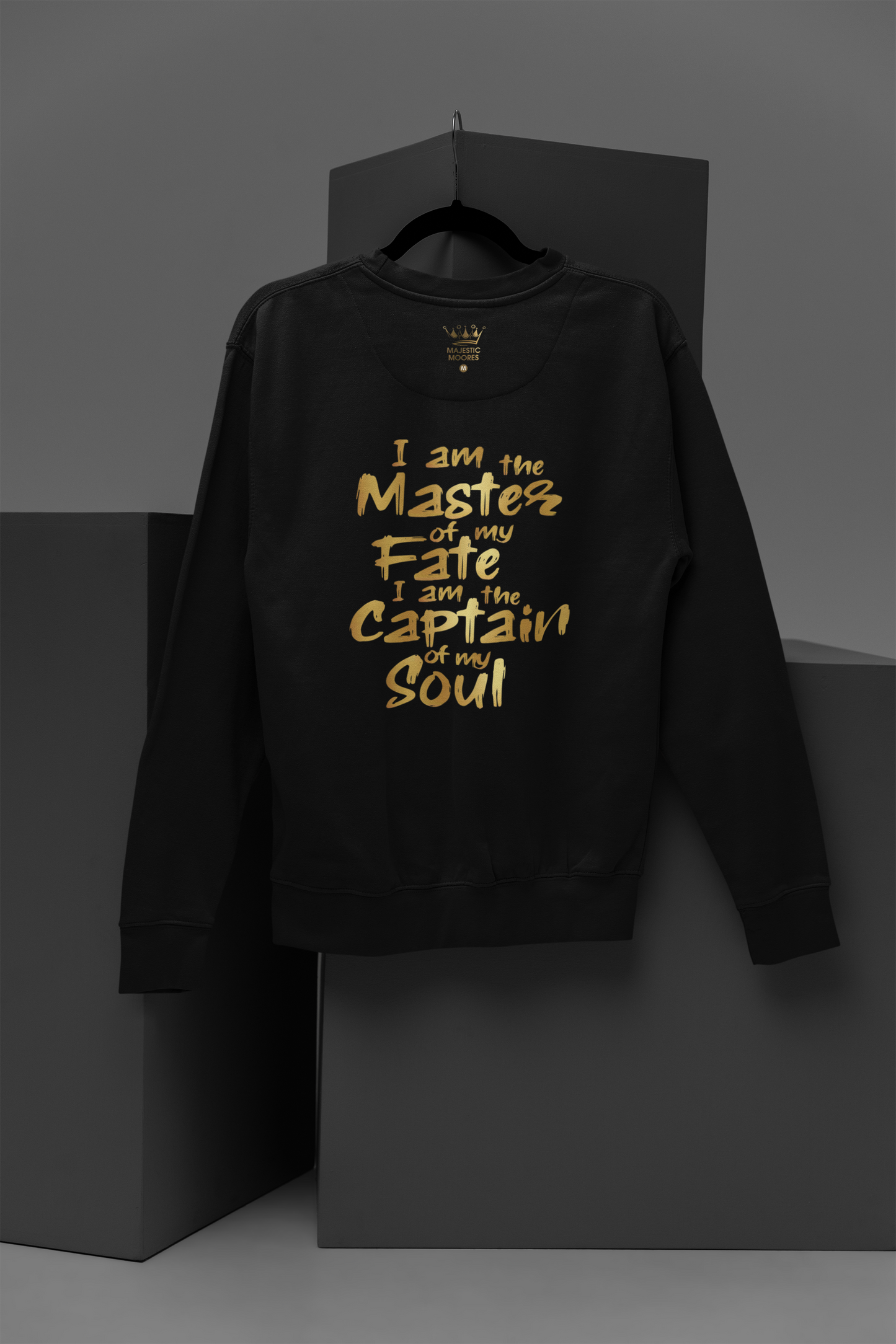 I Am The Master Of Motivational, Inspiration, Empowering, Affirming Crew Neck