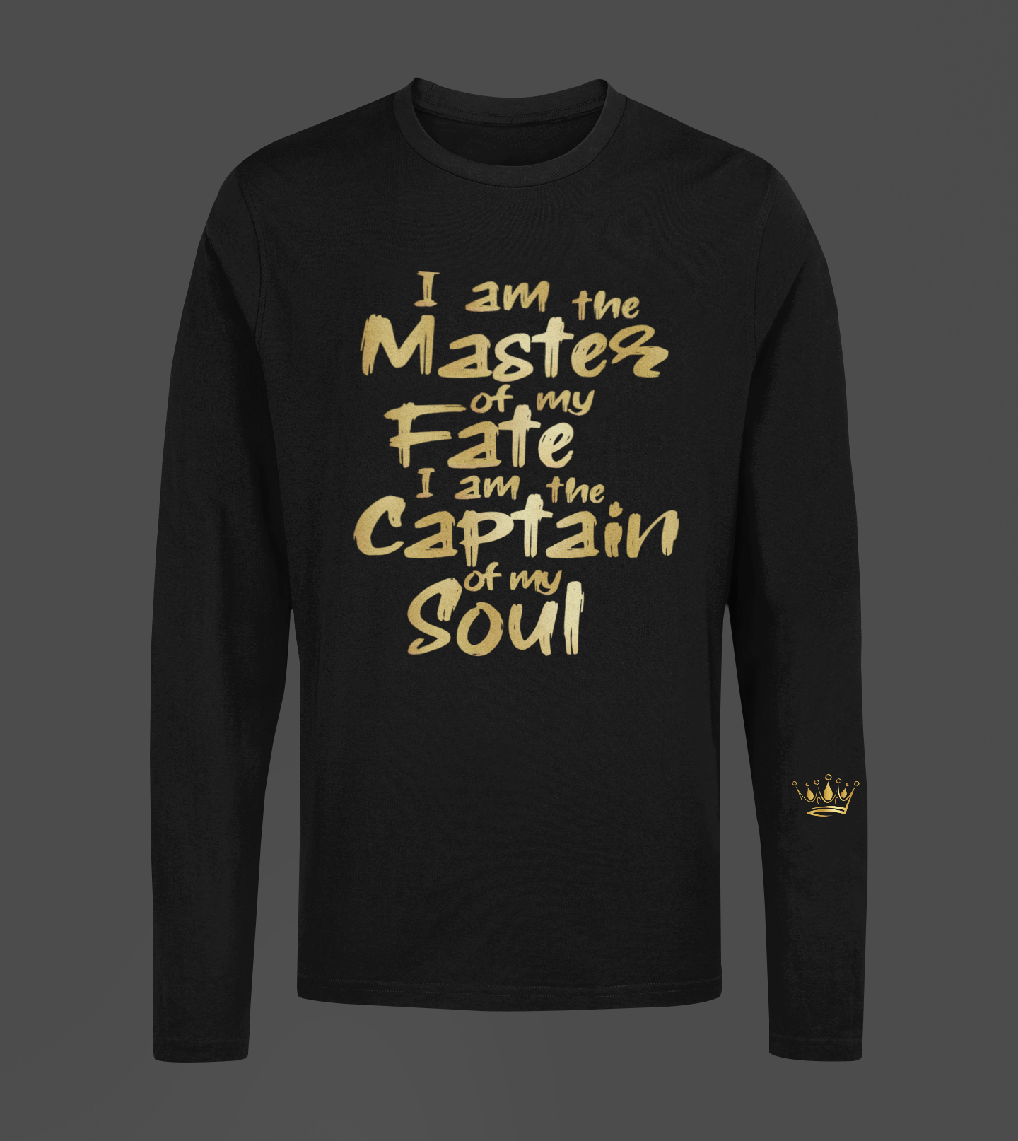 I Am The Master Of Motivational, Inspiration, Empowering, Affirming Long Sleeve Shirt
