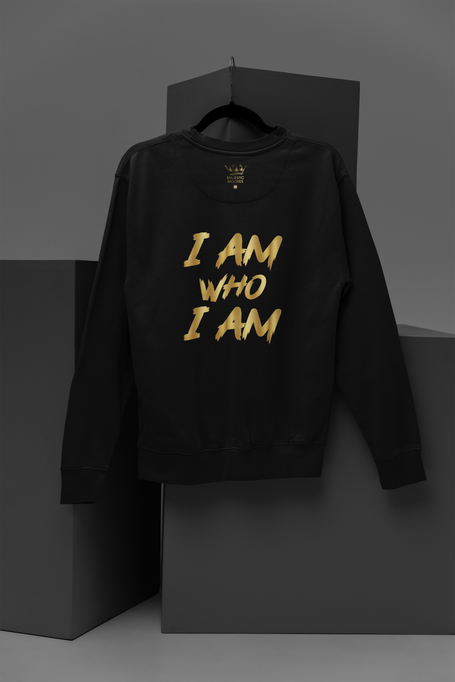 I Am Who I Am Motivational, Inspiration, Empowering, Affirming Crew Neck