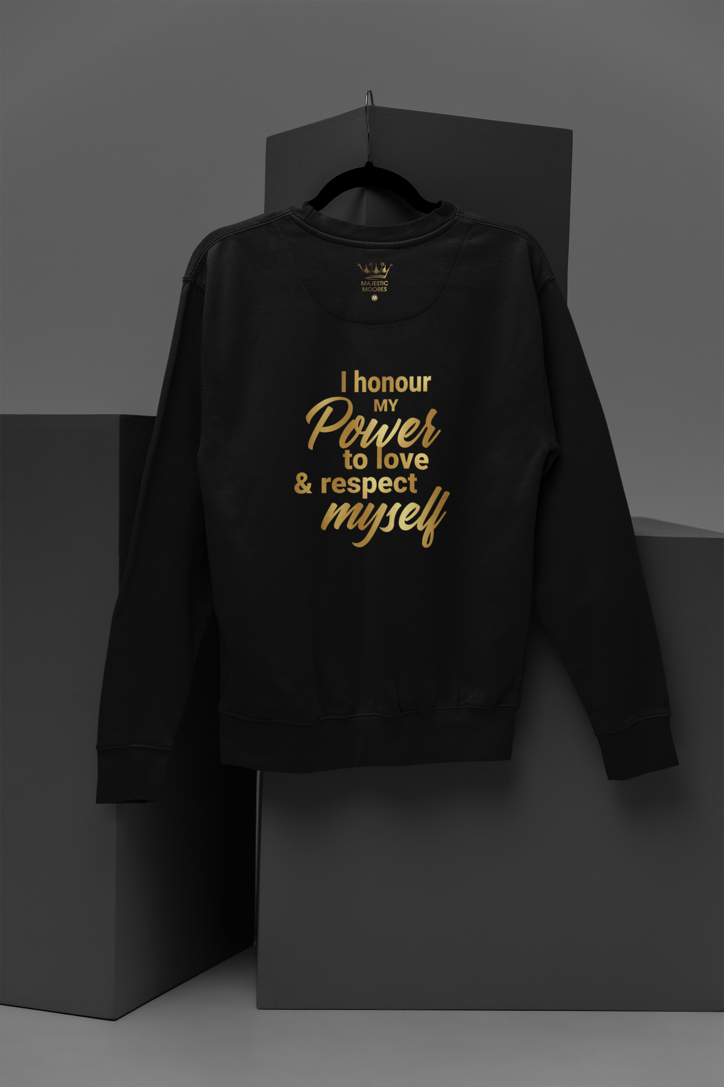 I Honour My Power Motivational, Inspiration, Empowering, Affirming Crew Neck