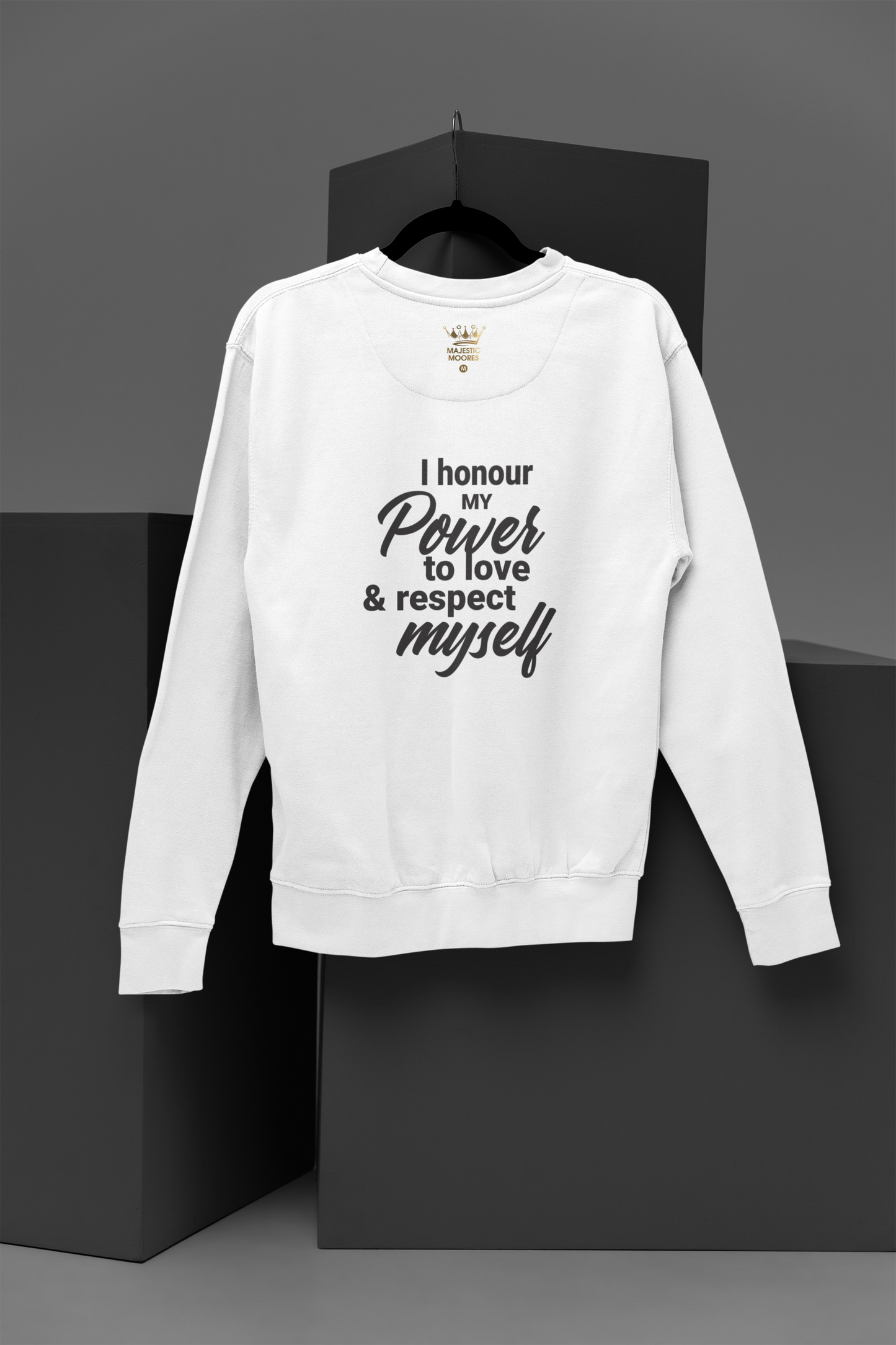 I Honour My Power Motivational, Inspiration, Empowering, Affirming Crew Neck