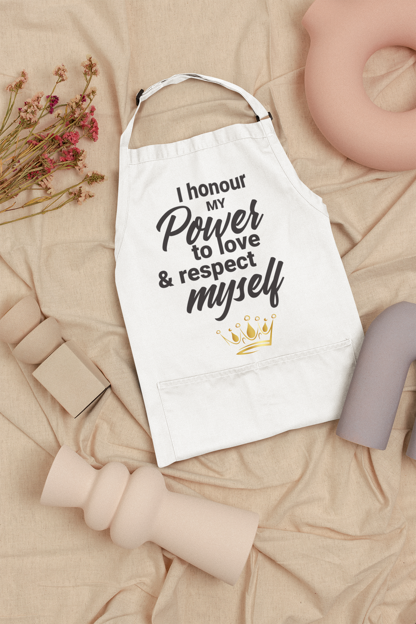 I Honour My Power Inspirational Apron