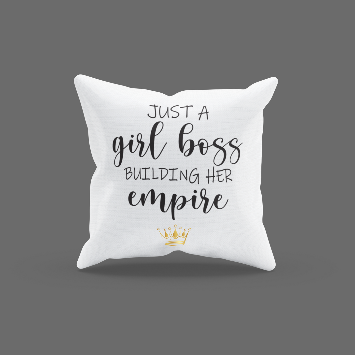 Just A Girl Boss Building Encouragement Cushion