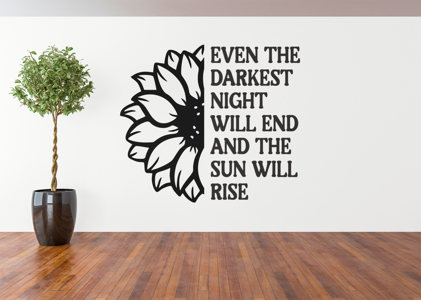 Even In The Darkest Night Vinyl Wall Decal