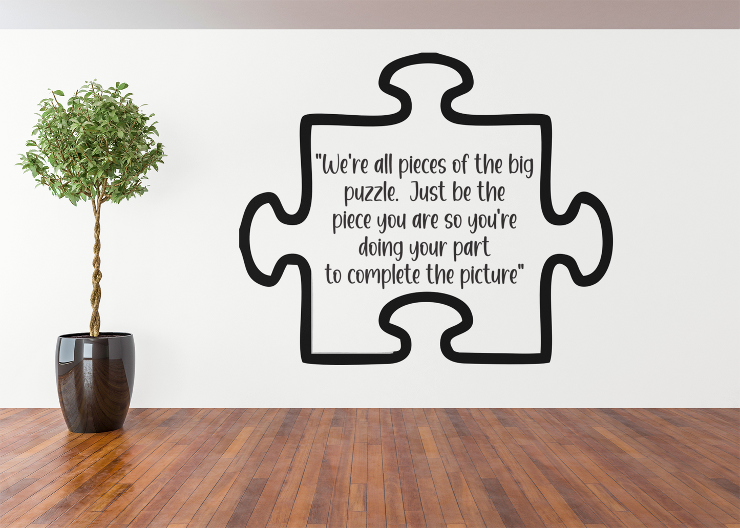 We're All Pieces Vinyl Wall Decal