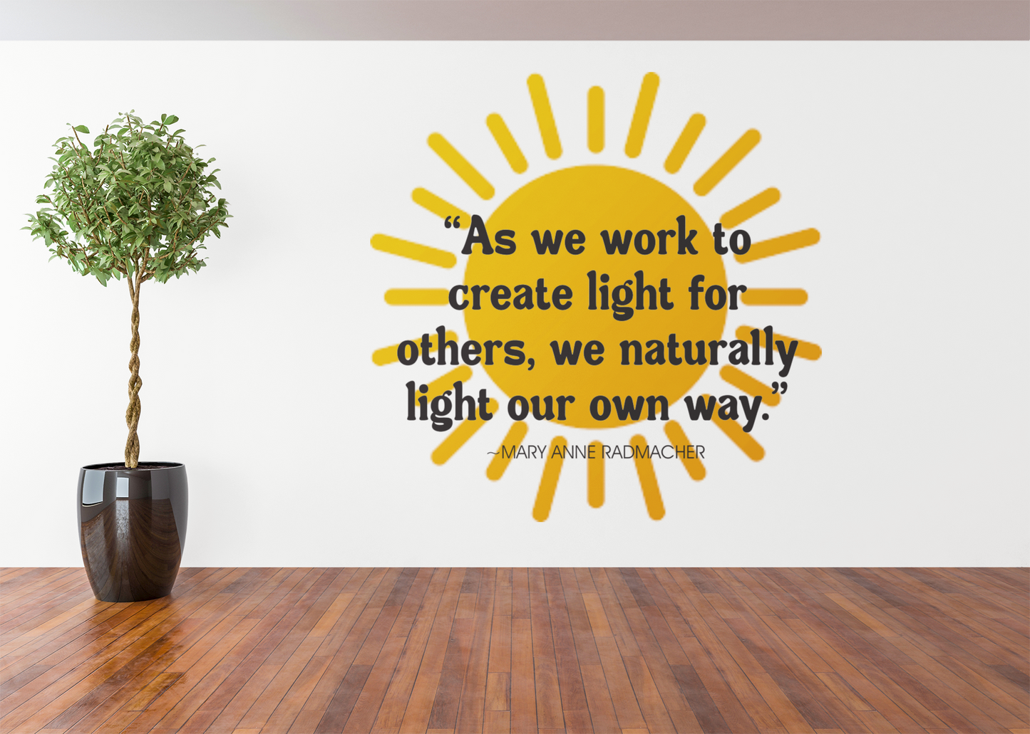 As We Work To Create Vinyl Wall Decal