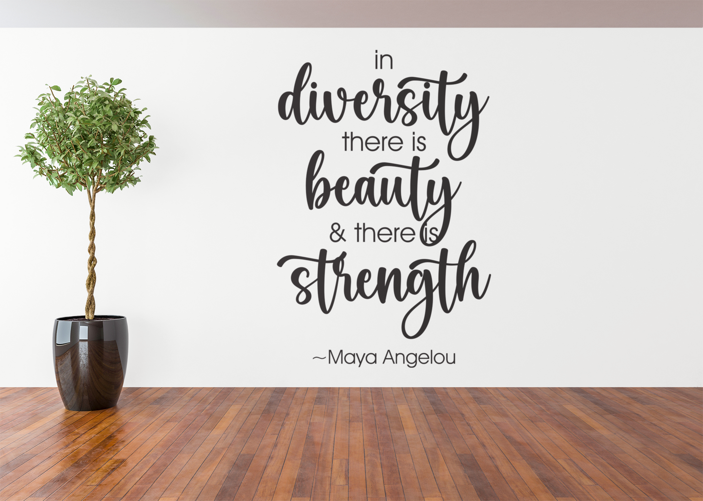 In Diversity There Is Vinyl Wall Decal