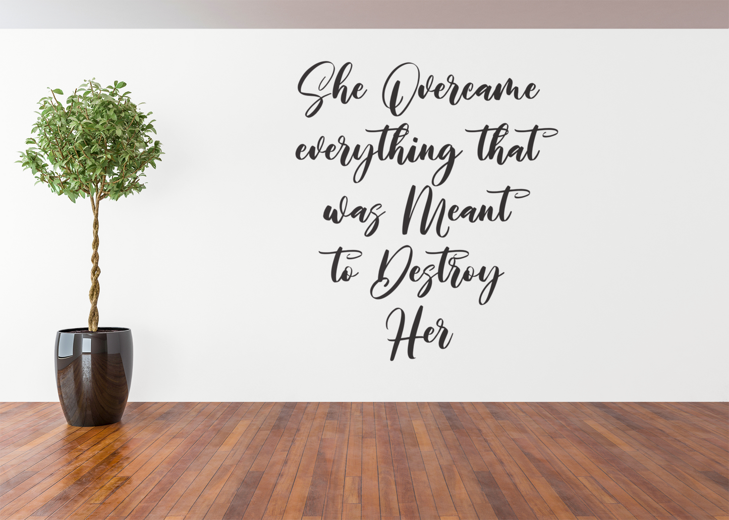 She Overcame Everything Vinyl Wall Decal