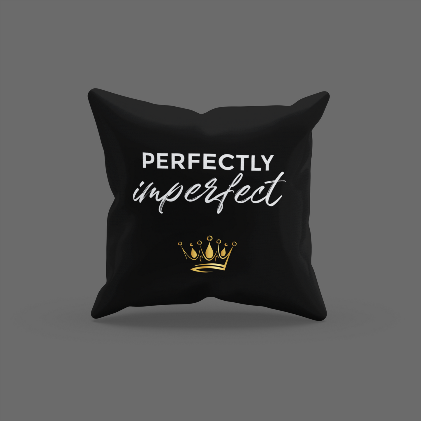 Perfectly Imperfect Encouragement Cushion