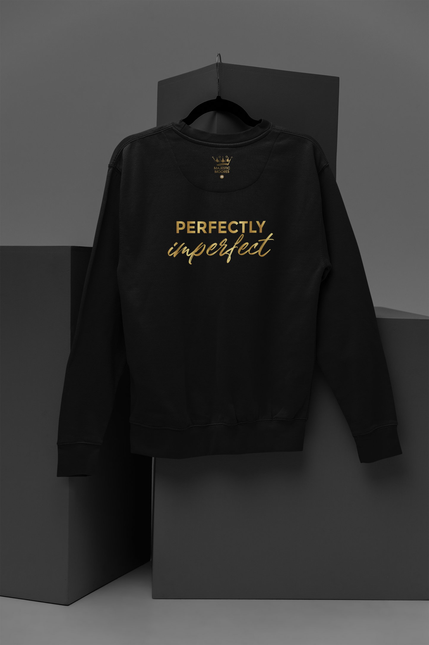 Perfectly Imperfect Motivational, Inspiration, Empowering, Affirming Crew Neck