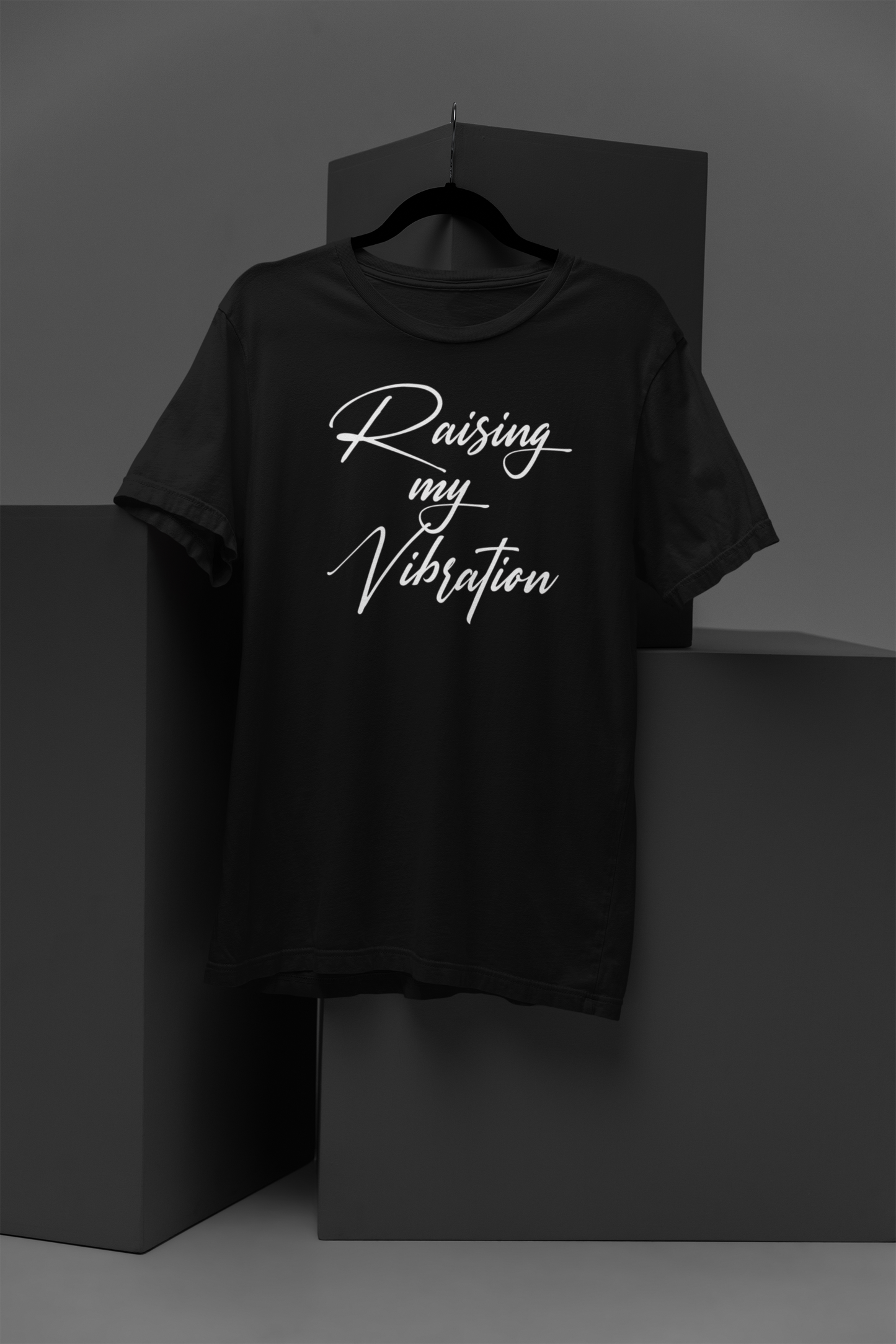 Raising My Vibration Motivational, Inspiration, Empowering, Affirming T-Shirt