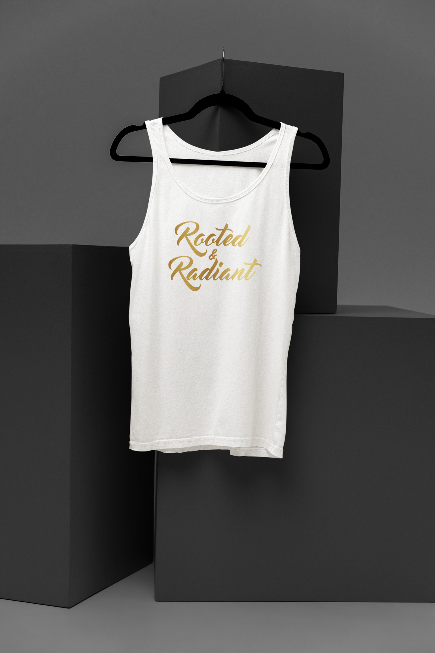 Rooted & Radiant Motivational, Inspiration, Empowering, Affirming Tank Top