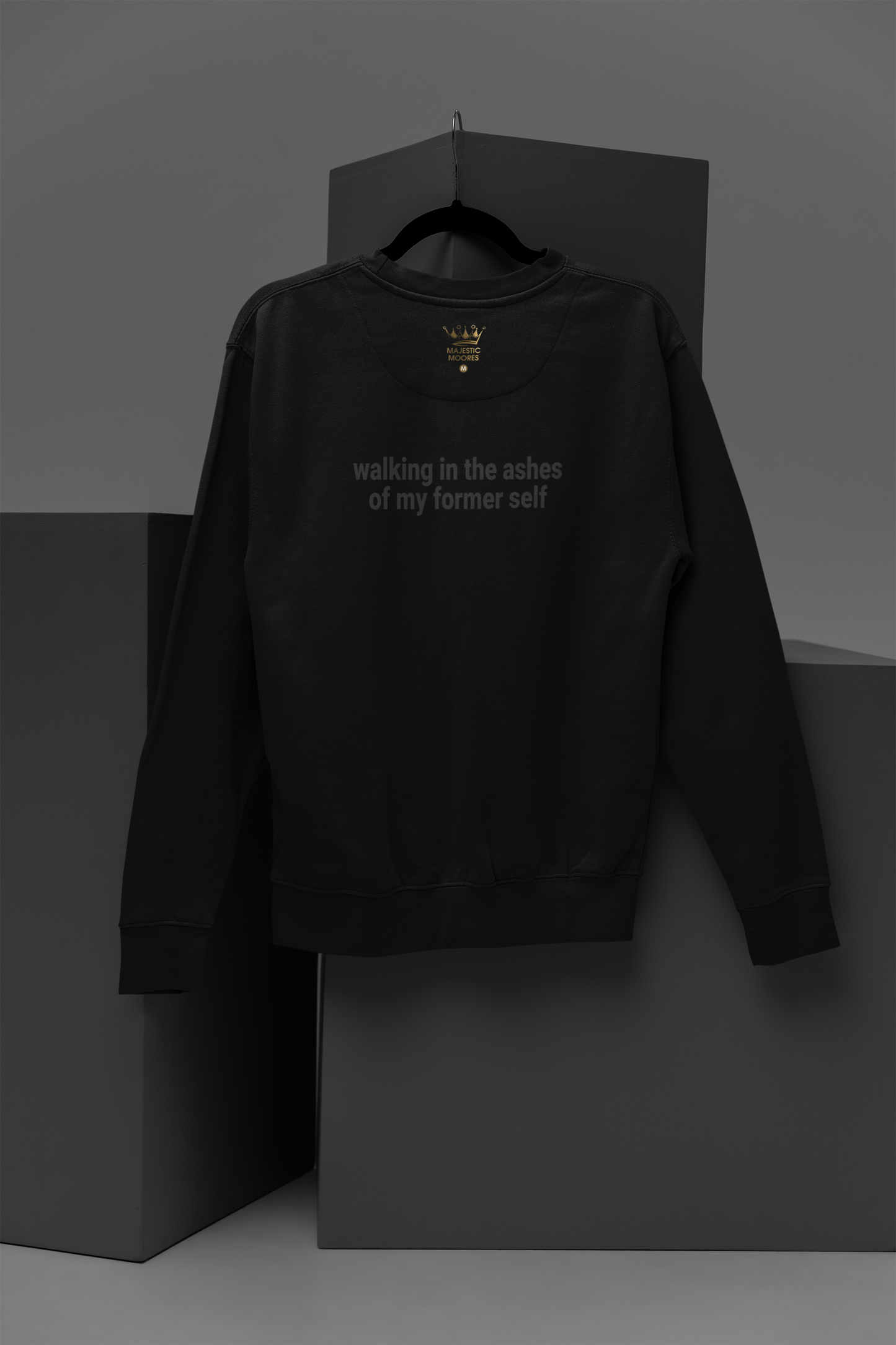 Walking In The Ashes Of Motivational, Inspiration, Empowering, Affirming Crew Neck