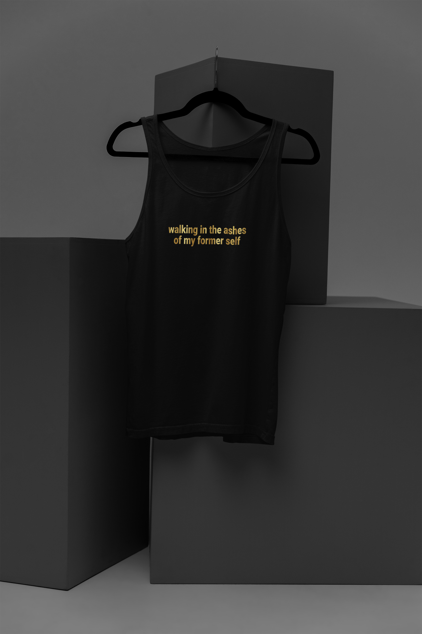 Walking In The Ashes Motivational, Inspiration, Empowering, Affirming Tank Top
