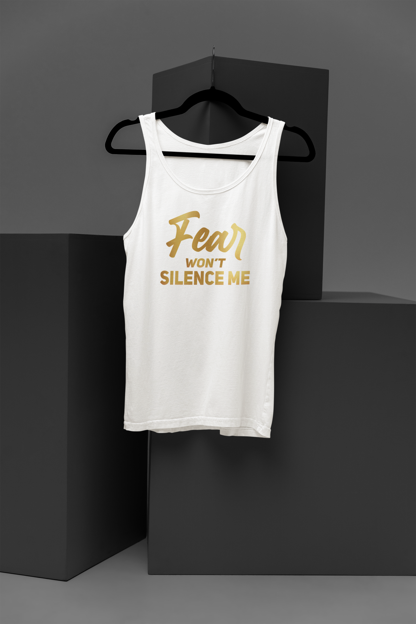 Fear Won't Silence Me Motivational, Inspiration, Empowering, Affirming Tank Top