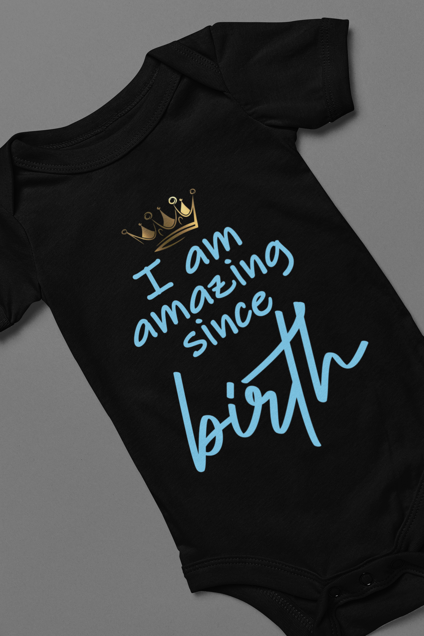 I Am Amazing Dream Big Onesie