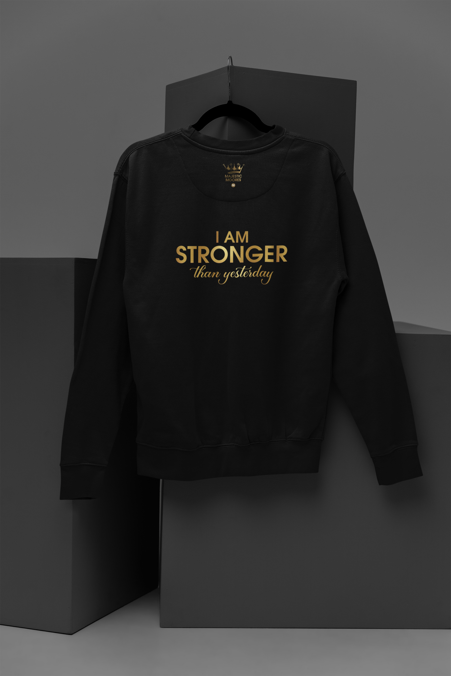 I Am Stronger Than Yesterday Motivational, Inspiration, Empowering, Affirming Crew Neck