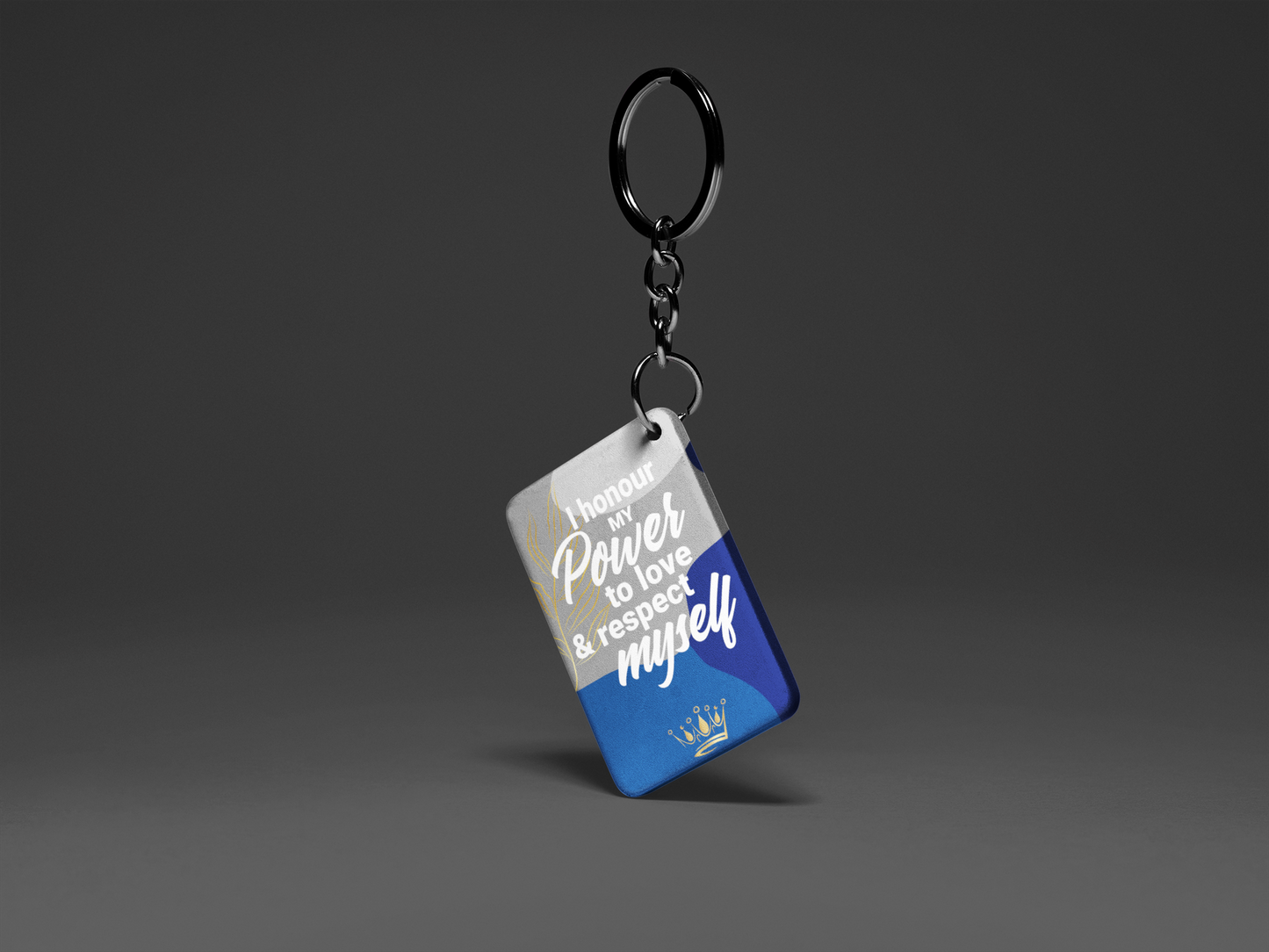 I Honour My Power "Key To Positivity" Keychain