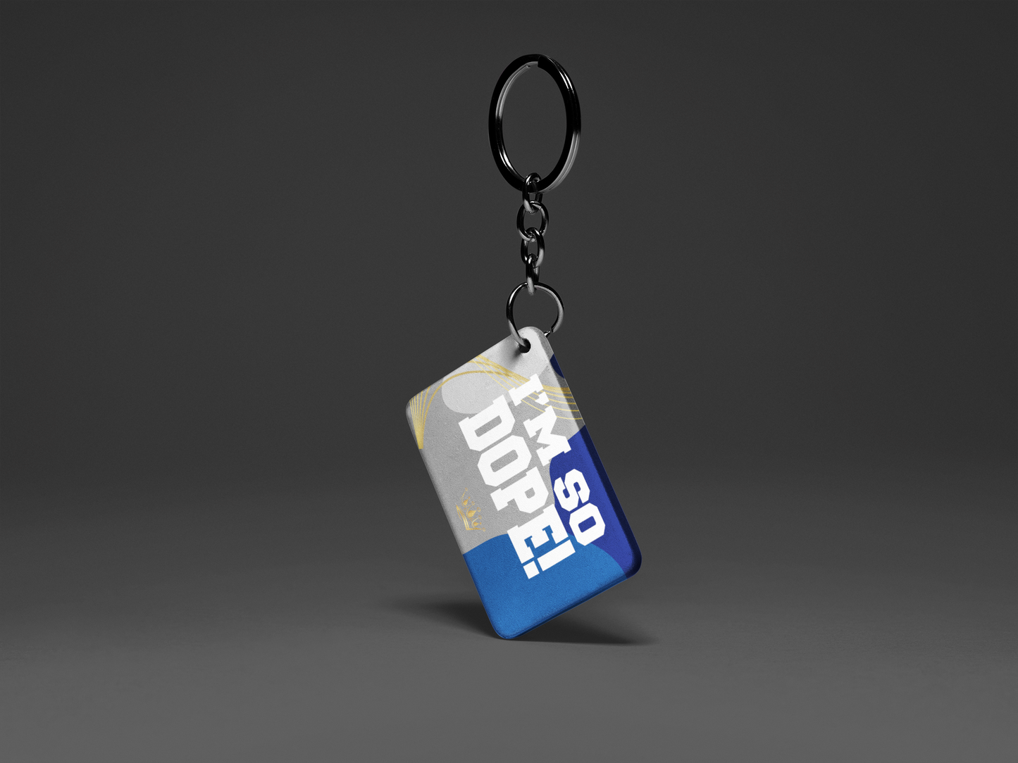 I'm So Dope "Key To Positivity" Keychain
