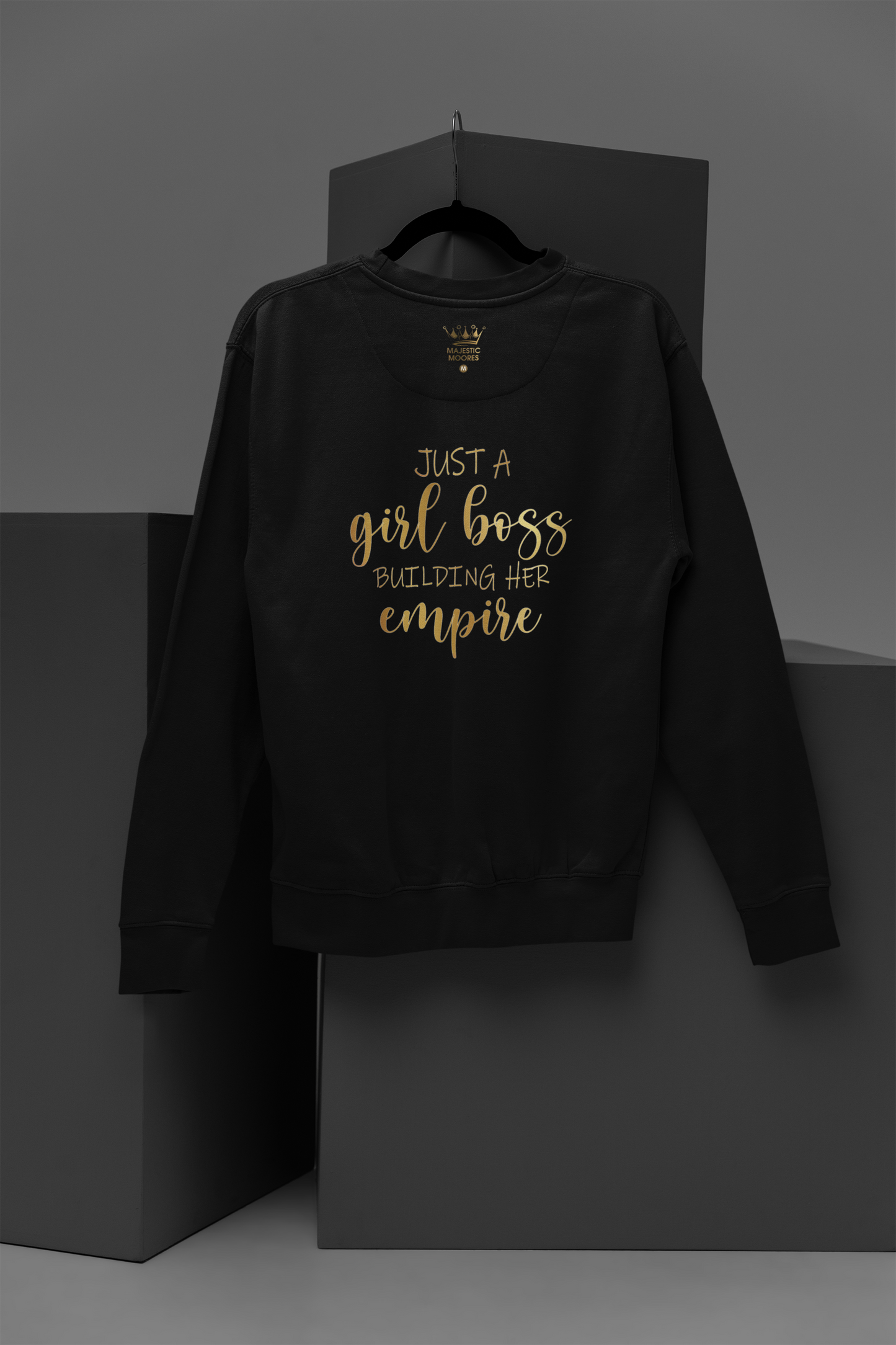 Just A Girl Boss Motivational, Inspiration, Empowering, Affirming Crew Neck