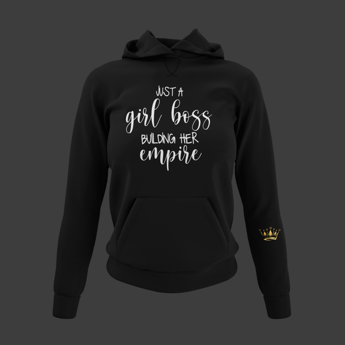 Just A Girl Boss Motivational, Inspiration, Empowering, Affirming Hoodie