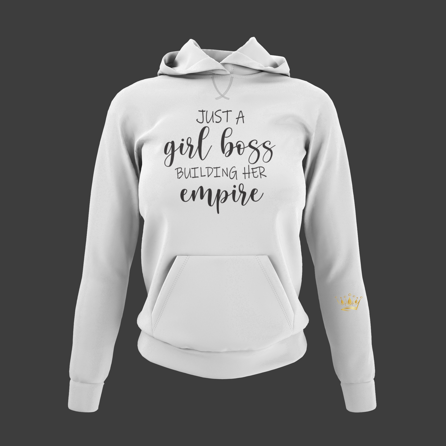 Just A Girl Boss Motivational, Inspiration, Empowering, Affirming Hoodie