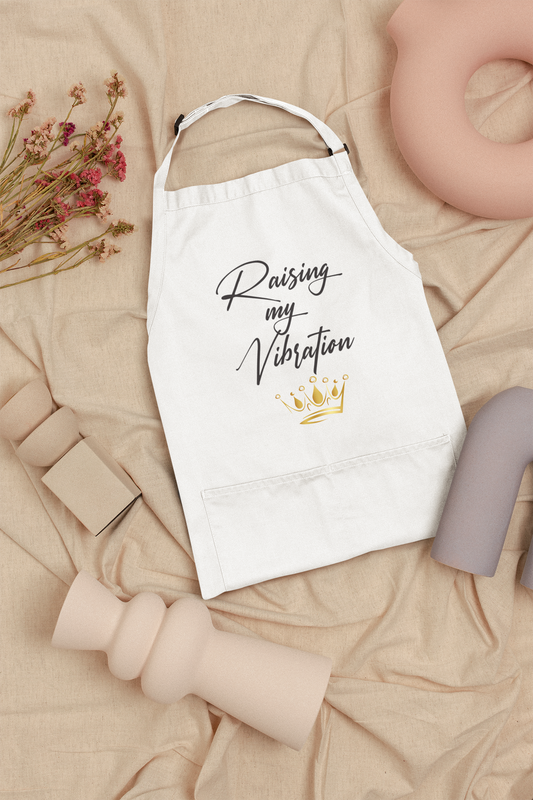 Raising My Vibration Inspirational Apron